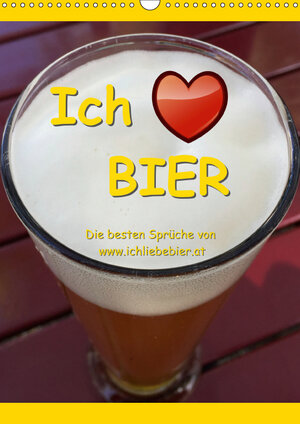 Buchcover Ich liebe Bier (Wandkalender 2019 DIN A3 hoch) | www.IchliebeBier.at | EAN 9783669938594 | ISBN 3-669-93859-1 | ISBN 978-3-669-93859-4