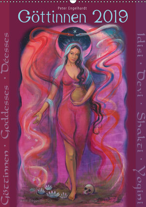 Buchcover Göttinnnen · Shiva · Shakti · Yogini 2019 (Wandkalender 2019 DIN A2 hoch) | Peter Engelhardt | EAN 9783670073178 | ISBN 3-670-07317-5 | ISBN 978-3-670-07317-8