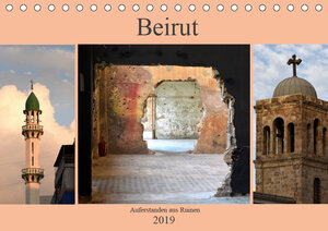 Buchcover Beirut - auferstanden aus Ruinen (Tischkalender 2019 DIN A5 quer) | Pia Thauwald | EAN 9783670294085 | ISBN 3-670-29408-2 | ISBN 978-3-670-29408-5