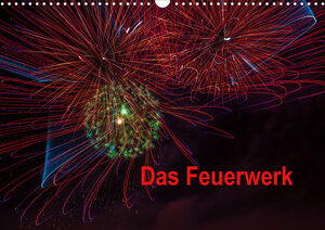 Buchcover Das Feuerwerk (Wandkalender 2020 DIN A3 quer) | Dieter Gödecke | EAN 9783670347651 | ISBN 3-670-34765-8 | ISBN 978-3-670-34765-1