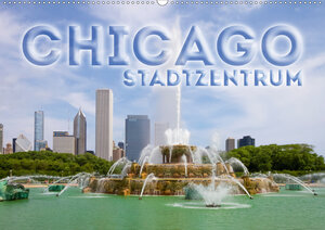 Buchcover CHICAGO Stadtzentrum (Wandkalender 2020 DIN A2 quer) | Melanie Viola | EAN 9783670547952 | ISBN 3-670-54795-9 | ISBN 978-3-670-54795-2