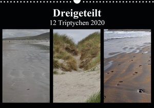 Buchcover Dreigeteilt - 12 Triptychen 2020 (Wandkalender 2020 DIN A3 quer) | Ingrid Franz | EAN 9783670651871 | ISBN 3-670-65187-X | ISBN 978-3-670-65187-1