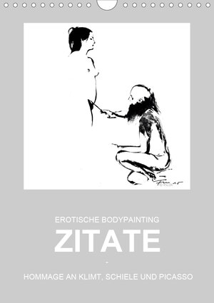 Buchcover EROTISCHE BODYPAINTING ZITATE - HOMMAGE AN KLIMT, SCHIELE UND PICASSO (Wandkalender 2020 DIN A4 hoch) | fru.ch | EAN 9783670711544 | ISBN 3-670-71154-6 | ISBN 978-3-670-71154-4