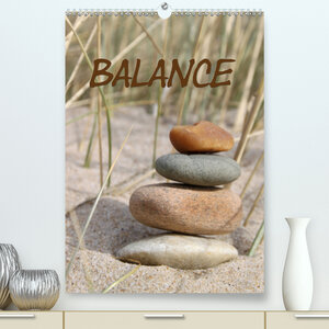 Buchcover Balance (Premium, hochwertiger DIN A2 Wandkalender 2020, Kunstdruck in Hochglanz) | Antje Lindert-Rottke | EAN 9783671246809 | ISBN 3-671-24680-4 | ISBN 978-3-671-24680-9