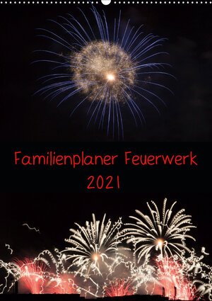 Buchcover Familienplaner Feuerwerk (Wandkalender 2021 DIN A2 hoch) | Tim E. Klein | EAN 9783671475360 | ISBN 3-671-47536-6 | ISBN 978-3-671-47536-0