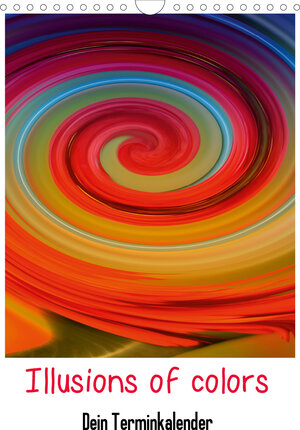 Buchcover Illusions of colors - Dein Terminplaner (Wandkalender 2021 DIN A4 hoch) | Cathrin Kaden | EAN 9783671585182 | ISBN 3-671-58518-8 | ISBN 978-3-671-58518-2