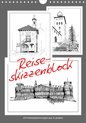 Buchcover Reise-Skizzenblock. 24 Freihandzeichnungen aus 4 Ländern (Wandkalender 2021 DIN A4 hoch) | Walter J. Richtsteig | EAN 9783671741182 | ISBN 3-671-74118-X | ISBN 978-3-671-74118-2