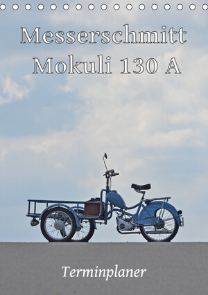 Buchcover Messerschmitt Mokuli 130 A - Terminplaner (Tischkalender 2021 DIN A5 hoch) | Ingo Laue | EAN 9783672000202 | ISBN 3-672-00020-5 | ISBN 978-3-672-00020-2