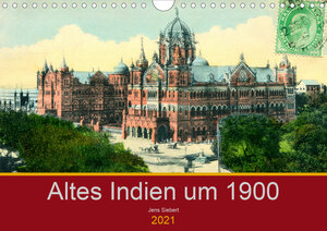 Buchcover Altes Indien um 1900 (Wandkalender 2021 DIN A4 quer) | Jens Siebert | EAN 9783672293543 | ISBN 3-672-29354-7 | ISBN 978-3-672-29354-3