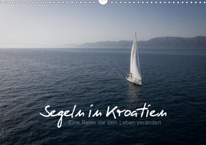 Buchcover Segeln in Kroatien (Wandkalender 2021 DIN A3 quer) | Roman Becker | EAN 9783672444907 | ISBN 3-672-44490-1 | ISBN 978-3-672-44490-7