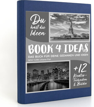 Buchcover BOOK 4 IDEAS modern | NEW YORK Urbaner Flair, Notizbuch, Bullet Journal mit Kreativitätstechniken und Bildern, DIN A5  | EAN 9783672673062 | ISBN 3-672-67306-4 | ISBN 978-3-672-67306-2