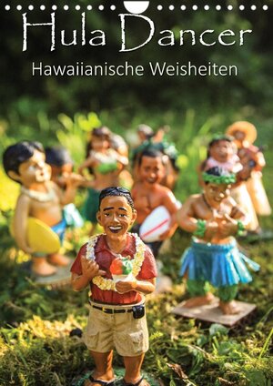 Buchcover Hula Dancer - Hawaiianische Weisheiten (Wandkalender 2021 DIN A4 hoch) | Florian Krauss | EAN 9783672688578 | ISBN 3-672-68857-6 | ISBN 978-3-672-68857-8