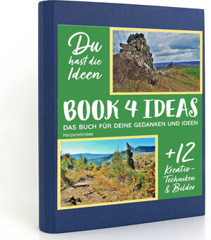 Buchcover BOOK 4 IDEAS modern | Harzerlebnisse, Notizbuch, Bullet Journal mit Kreativitätstechniken und Bildern, DIN A5  | EAN 9783672711627 | ISBN 3-672-71162-4 | ISBN 978-3-672-71162-7