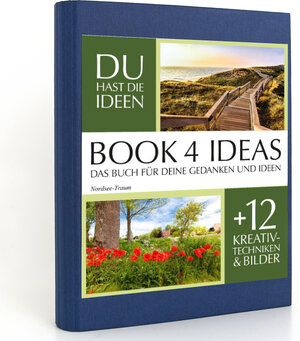 Buchcover BOOK 4 IDEAS classic | Nordsee-Traum, Notizbuch, Bullet Journal mit Kreativitätstechniken und Bildern, DIN A5  | EAN 9783672732103 | ISBN 3-672-73210-9 | ISBN 978-3-672-73210-3