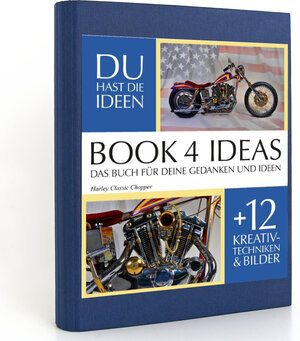 Buchcover BOOK 4 IDEAS classic | Harley Classic Chopper, Notizbuch, Bullet Journal mit Kreativitätstechniken und Bildern, DIN A5  | EAN 9783672732455 | ISBN 3-672-73245-1 | ISBN 978-3-672-73245-5