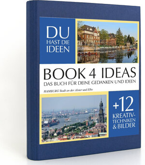 Buchcover BOOK 4 IDEAS classic | HAMBURG Stadt an der Alster und Elbe, Notizbuch, Bullet Journal mit Kreativitätstechniken und Bildern, DIN A5  | EAN 9783672756772 | ISBN 3-672-75677-6 | ISBN 978-3-672-75677-2