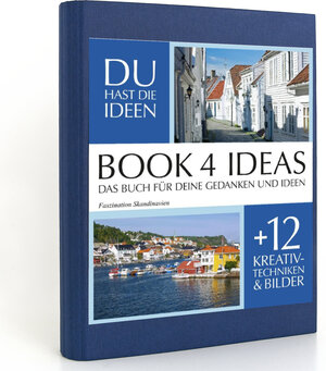 Buchcover BOOK 4 IDEAS classic | Faszination Skandinavien, Notizbuch, Bullet Journal mit Kreativitätstechniken und Bildern, DIN A5  | EAN 9783672756789 | ISBN 3-672-75678-4 | ISBN 978-3-672-75678-9