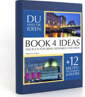 Buchcover BOOK 4 IDEAS classic | Hannover ist bunt, Notizbuch, Bullet Journal mit Kreativitätstechniken und Bildern, DIN A5  | EAN 9783672768195 | ISBN 3-672-76819-7 | ISBN 978-3-672-76819-5