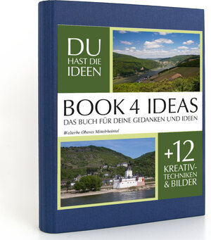 Buchcover BOOK 4 IDEAS classic | Welterbe Oberes Mittelrheintal, Notizbuch, Bullet Journal mit Kreativitätstechniken und Bildern, DIN A5  | EAN 9783672775025 | ISBN 3-672-77502-9 | ISBN 978-3-672-77502-5