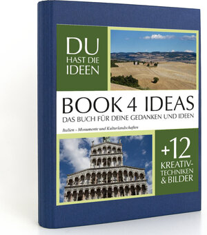 Buchcover BOOK 4 IDEAS classic | Italien - Monumente und Kulturlandschaften, Notizbuch, Bullet Journal mit Kreativitätstechniken und Bildern, DIN A5  | EAN 9783672775766 | ISBN 3-672-77576-2 | ISBN 978-3-672-77576-6