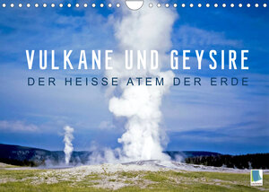 Buchcover Vulkane und Geysire – Der heiße Atem der Erde (Wandkalender 2022 DIN A4 quer) | CALVENDO | EAN 9783673068966 | ISBN 3-673-06896-2 | ISBN 978-3-673-06896-6