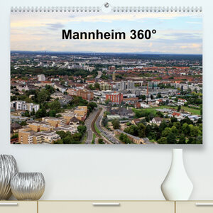 Buchcover Mannheim 360° (Premium, hochwertiger DIN A2 Wandkalender 2022, Kunstdruck in Hochglanz) | Reinhard Schmidt | EAN 9783673204319 | ISBN 3-673-20431-9 | ISBN 978-3-673-20431-9