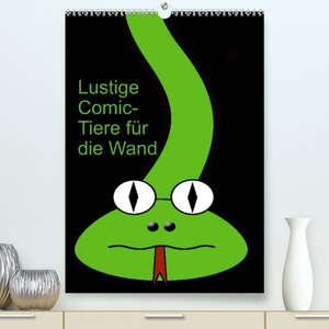 Buchcover Lustige Comic-Tiere für die Wand (Premium, hochwertiger DIN A2 Wandkalender 2022, Kunstdruck in Hochglanz) | Claudia Burlager | EAN 9783673304637 | ISBN 3-673-30463-1 | ISBN 978-3-673-30463-7