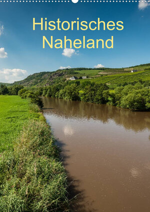 Buchcover Historisches Naheland (Wandkalender 2022 DIN A2 hoch) | Erhard Hess | EAN 9783673339141 | ISBN 3-673-33914-1 | ISBN 978-3-673-33914-1