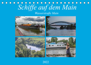 Buchcover Schiffe auf dem Main - Wasserstraße Main (Tischkalender 2022 DIN A5 quer) | Hans Will | EAN 9783673399039 | ISBN 3-673-39903-9 | ISBN 978-3-673-39903-9
