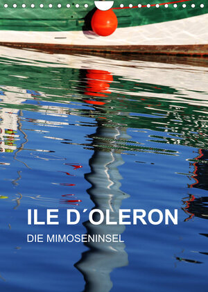 Buchcover ILE D´OLERON - DIE MIMOSENINSEL (Wandkalender 2022 DIN A4 hoch) | Reinhard Sock | EAN 9783673459672 | ISBN 3-673-45967-8 | ISBN 978-3-673-45967-2