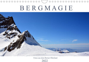 Buchcover Bergmagie – Fotos aus dem Berner Oberland (Wandkalender 2022 DIN A4 quer) | Bettina Schnittert | EAN 9783673489747 | ISBN 3-673-48974-7 | ISBN 978-3-673-48974-7