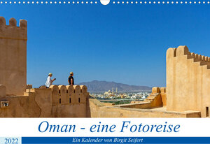 Buchcover Oman - Eine Fotoreise (Wandkalender 2022 DIN A3 quer) | Birgit Harriette Seifert | EAN 9783673608698 | ISBN 3-673-60869-X | ISBN 978-3-673-60869-8