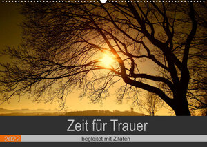 Buchcover Zeit für Trauer - begleitet mit Zitaten (Wandkalender 2022 DIN A2 quer) | Susan Michel | EAN 9783673619878 | ISBN 3-673-61987-X | ISBN 978-3-673-61987-8