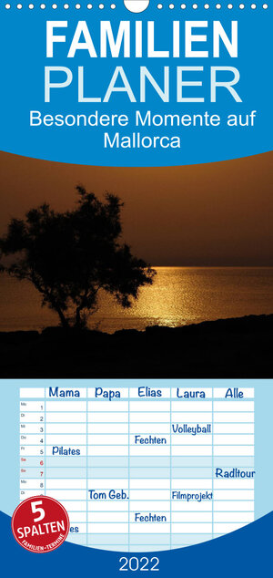 Buchcover Besondere Momente auf Mallorca - Familienplaner hoch (Wandkalender 2022 , 21 cm x 45 cm, hoch) | Christian Schmalhofer | EAN 9783673629280 | ISBN 3-673-62928-X | ISBN 978-3-673-62928-0