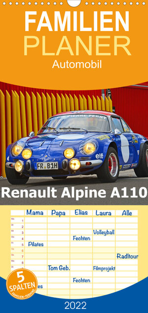 Buchcover Familienplaner Renault Alpine A110 (Wandkalender 2022 , 21 cm x 45 cm, hoch) | Ingo Laue | EAN 9783673650314 | ISBN 3-673-65031-9 | ISBN 978-3-673-65031-4