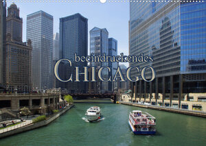 Buchcover beeindruckendes Chicago (Wandkalender 2022 DIN A2 quer) | Martina Kröger | EAN 9783673717888 | ISBN 3-673-71788-X | ISBN 978-3-673-71788-8