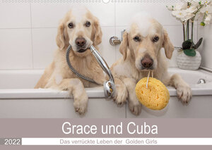 Buchcover Grace und Cuba - Das verrückte Leben der Golden Girls (Wandkalender 2022 DIN A2 quer) | Jessica Bernhardt | EAN 9783673899911 | ISBN 3-673-89991-0 | ISBN 978-3-673-89991-1