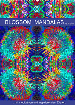 Buchcover Blossom Mandalas by VogtArt (Wandkalender 2022 DIN A2 hoch) | N N | EAN 9783673906497 | ISBN 3-673-90649-6 | ISBN 978-3-673-90649-7