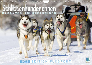 Buchcover Schlittenhunderennen: Rasantes Schneetreiben - Edition Funsport (Wandkalender 2022 DIN A4 quer) | CALVENDO | EAN 9783674029911 | ISBN 3-674-02991-X | ISBN 978-3-674-02991-1