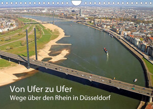 Buchcover Von Ufer zu Ufer, Wege über den Rhein in Düsseldorf (Wandkalender 2023 DIN A4 quer) | Michael Jäger | EAN 9783674361707 | ISBN 3-674-36170-1 | ISBN 978-3-674-36170-7