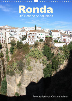 Buchcover Ronda, die Schöne Andalusiens (Wandkalender 2023 DIN A3 hoch) | Cristina Wilson | EAN 9783674389244 | ISBN 3-674-38924-X | ISBN 978-3-674-38924-4