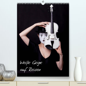 Buchcover Weiße Geige auf Reisen (Premium, hochwertiger DIN A2 Wandkalender 2023, Kunstdruck in Hochglanz) | Ravienne Art | EAN 9783674430878 | ISBN 3-674-43087-8 | ISBN 978-3-674-43087-8