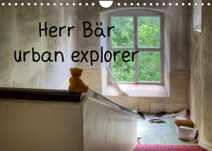 Buchcover Herr Bär urban explorer (Wandkalender 2023 DIN A4 quer) | Oliver Buchmann | EAN 9783674694256 | ISBN 3-674-69425-5 | ISBN 978-3-674-69425-6