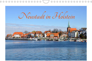 Buchcover Neustadt in Holstein - Charmante Stadt am Meer (Wandkalender 2023 DIN A4 quer) | Petra Giesecke | EAN 9783674727930 | ISBN 3-674-72793-5 | ISBN 978-3-674-72793-0
