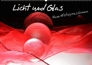 Buchcover Licht und Glas - Neue Fotoimpressionen (Wandkalender 2023 DIN A2 quer) | Ilona Stark-Hahn | EAN 9783674798688 | ISBN 3-674-79868-9 | ISBN 978-3-674-79868-8