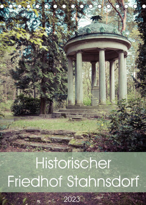 Buchcover Historischer Friedhof Stahnsdorf (Tischkalender 2023 DIN A5 hoch) | Marlen Rasche | EAN 9783674799531 | ISBN 3-674-79953-7 | ISBN 978-3-674-79953-1