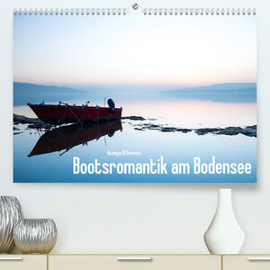 Buchcover Bootsromantik am Bodensee (Premium, hochwertiger DIN A2 Wandkalender 2023, Kunstdruck in Hochglanz) | Giuseppe Di Domenico | EAN 9783674808493 | ISBN 3-674-80849-8 | ISBN 978-3-674-80849-3