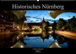 Buchcover Historisches Nürnberg (Wandkalender 2023 DIN A2 quer) | Andreas Bininda | EAN 9783674808943 | ISBN 3-674-80894-3 | ISBN 978-3-674-80894-3
