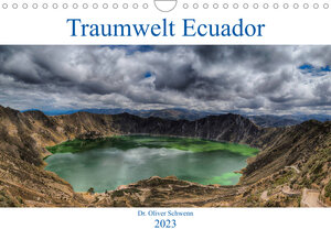 Buchcover Traumwelt Ecuador (Wandkalender 2023 DIN A4 quer) | Dr. Oliver Schwenn | EAN 9783674819826 | ISBN 3-674-81982-1 | ISBN 978-3-674-81982-6