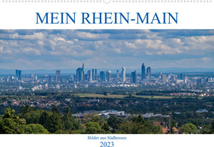 Buchcover Mein Rhein-Main - Bilder aus Südhessen (Wandkalender 2023 DIN A2 quer) | Christian Werner | EAN 9783674827296 | ISBN 3-674-82729-8 | ISBN 978-3-674-82729-6